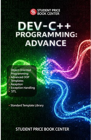 Dev-C++ Programming:Advance