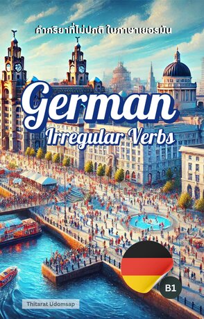 Mastering German Irregular Verbs: Your B1 Companion