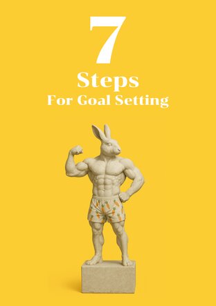 7 Steps for Goal Setting
