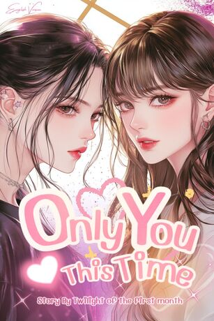 Only You, This Time (English Version)
