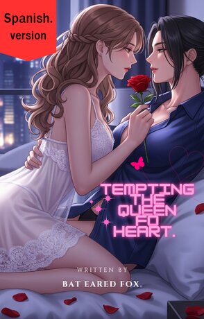 Tempting the Queen of Hearts (Spanish. Version.)