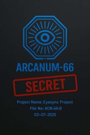 FILE ACN-66-B : SECRET - Eyesync Operational Mechanism