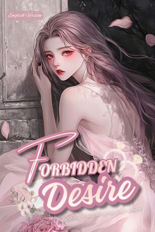 Forbidden Desire (English Version)