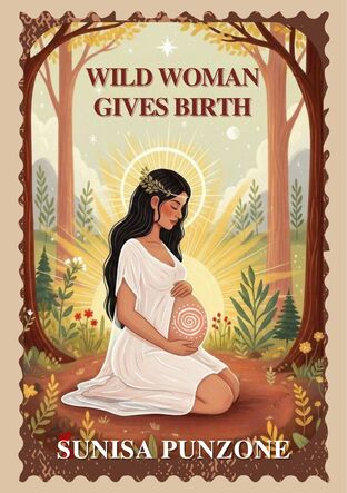 Wild Woman Gives Birth