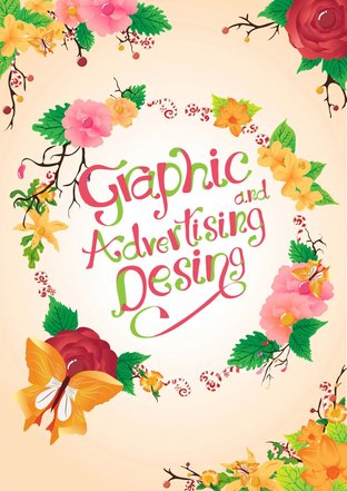 Graphic and Advertising Design โดย ศุภรัตน์ มาแก้ว