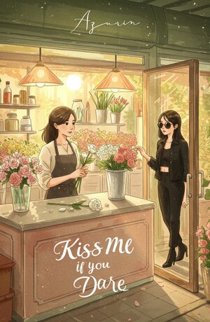 Kiss Me If You Dare (English)