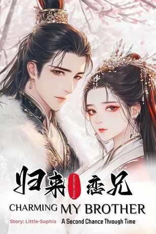Charming My Brother: A Second Chance Through Time (English Version)
