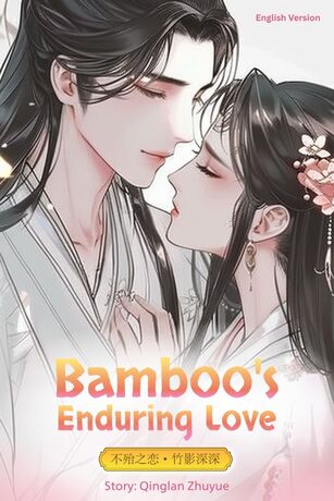 Bamboo's Enduring Love (English Version)