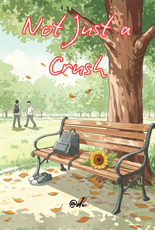 Not Just a Crush (English version)