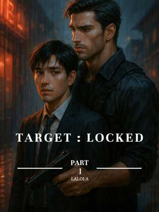Target : Locked [Part l]
