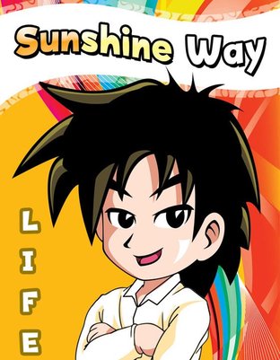 Sunshine Way -Life