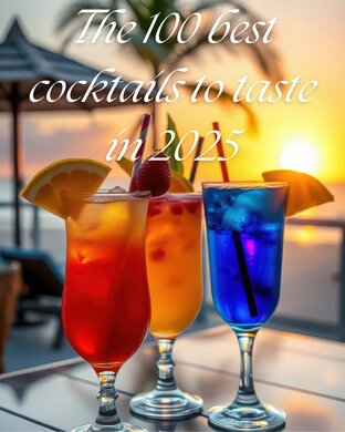 The 100 best cocktails to taste in 2025