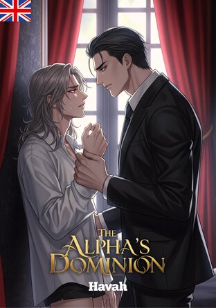The Alpha's Dominion #Omegaverse (English version)