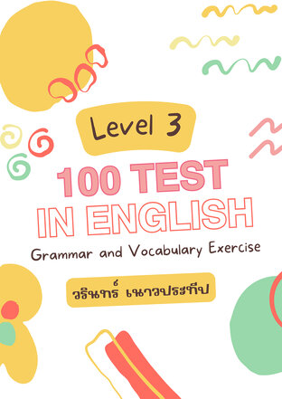 100 TESTS IN ENGLISH : LEVEL 3