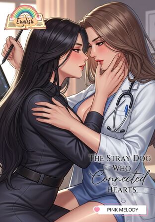 The Stray Dog Who Connected Hearts (English version) #ลูกหมาตัวนี้ไม่มีเจ้าของ