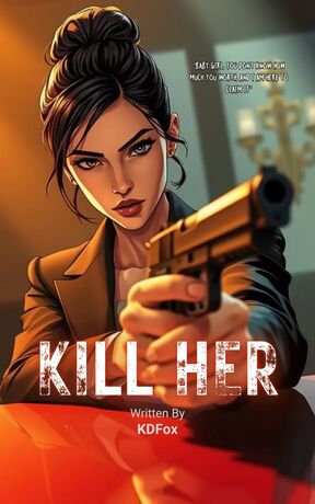 Kill Her