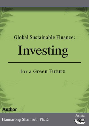 Global Sustainable Finance: Investing for a Green Future