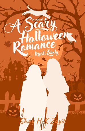 A Scary Halloween Romance&hellip; Most Likely: The Haunted House
