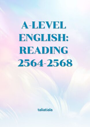 A-LEVEL ENGLISH: READING 2564-2568