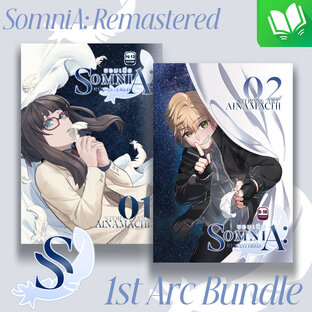 SET SomniA: Remastered 1st Arc