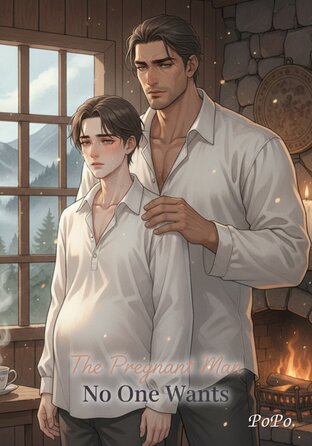 The Pregnant Man No One Wants | Mpreg #English version