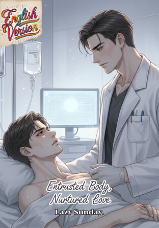 Entrusted Body, Nurtured Love • Mpreg (English version)