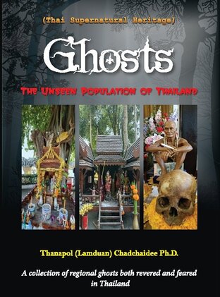 Ghosts: The Unseen Population of Thailand