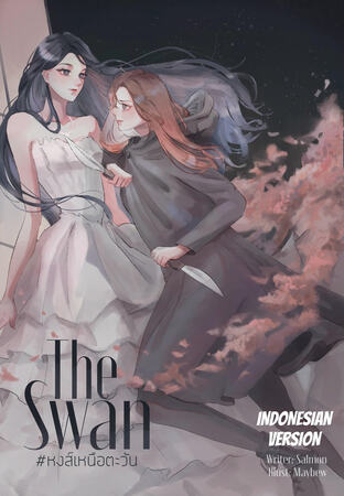THE SWAN [Indonesian Version]
