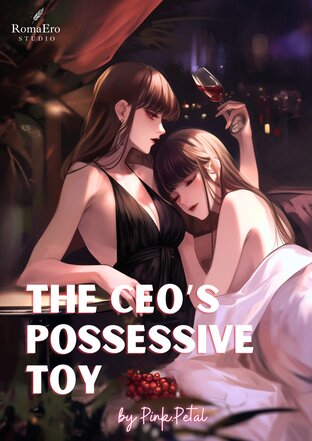 The CEO’s Possessive Toy (English version)