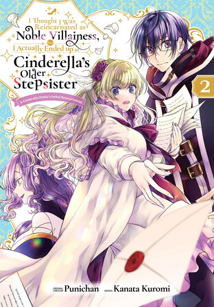 I Thought I was Reincarnated as a Noble Villainess, but I Actually Ended up as Cinderella&rsquo;s Older Stepsister A Cinderella Otaku&rsquo;s Isekai Reincarnation: Chapter8