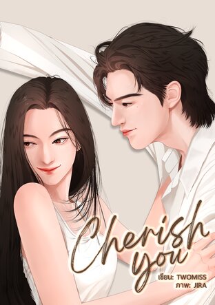 Cherish you