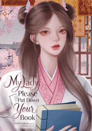 My Lady, Please Put Down Your Book (English Version)