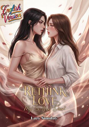 Rethink Love: My Ex-Next Door (English version)