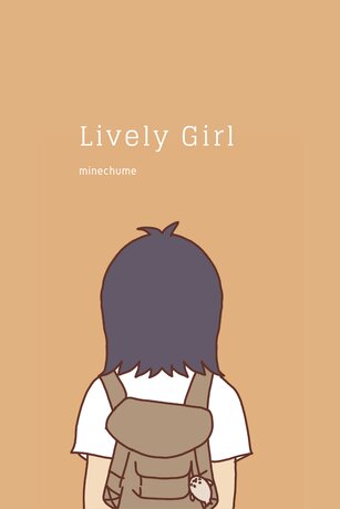 Lively Girl จังหวะหัวใจล่องลอยไปกับสายน้ำ เล่ม 1
