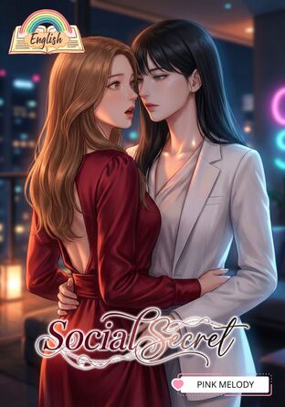 Social Secre (English version) #รักลวงใจ...ยัยแม่มดโซเชียล