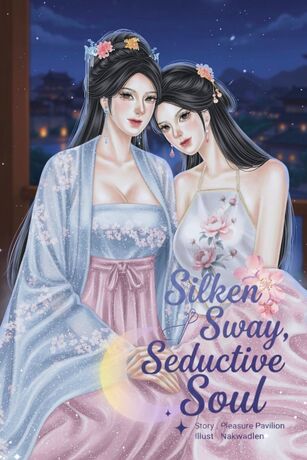 Silken Sway, Seductive Soul (English Version)