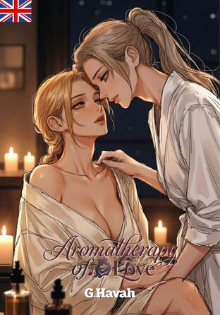 Aromatherapy of Love #Omegaverse (English version)