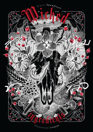 Wicked Ingredients ส่วนผสมชั้นเลว