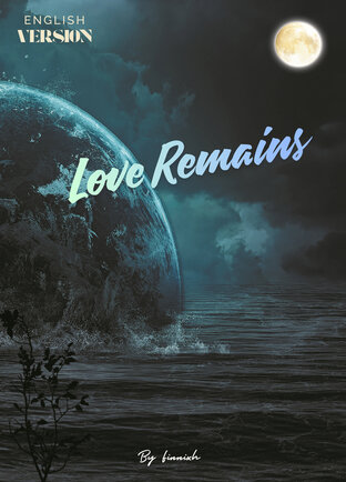 Love Remains (รักนี้...ยังคงอยู่ English version)