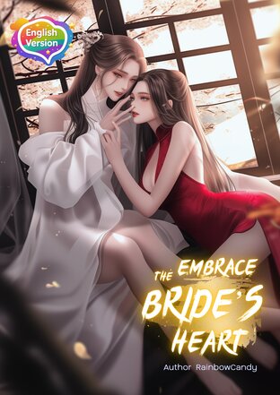 Embrace the Bride&rsquo;s Heart ทะลุมิติมาปราบผีเจ้าสาวชุดแดง  (English version)