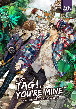 East : Tag!, You're mine (English version)