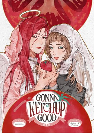 Gonna Ketchup Good (จะอวยพรเสมอ ขอแค่เธอมีฉัน)