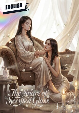 The Snare of Scented Glass #Futanari [English version]