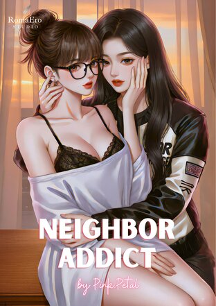 Neighbor Addict (English version)