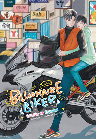 Billionaire Biker (Spanish) [พี่วินร้อยล้านกับหวานใจเกลือสมุทร]
