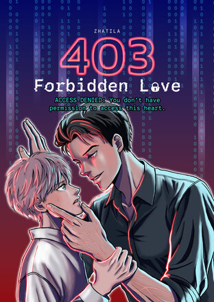 403 Forbidden Love - สิทธิ์รักต้องห้าม