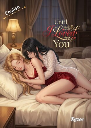 Until I Loved You