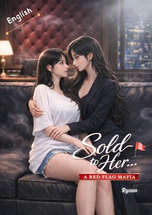 Sold To Her...A red flag mafia