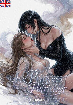The Ice Princess and Her Petrichor #Omegaverse (English version)