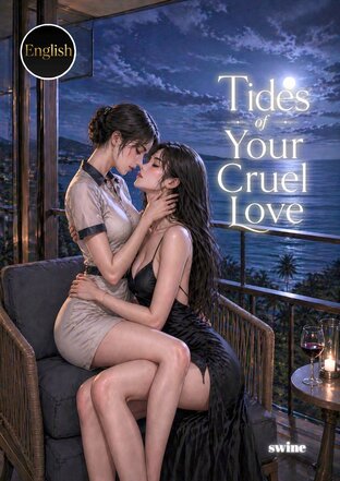 Tides of Your Cruel Love